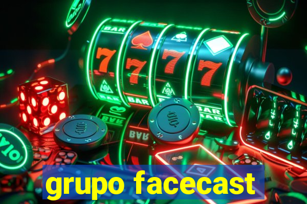 grupo facecast